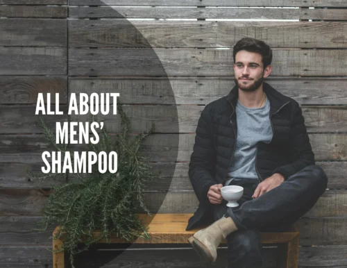All About Men’s Shampoo