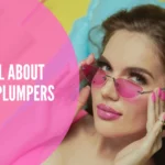 All About Lip Plumpers