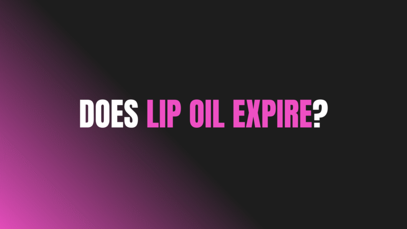 Does Lip Oil Expire?
